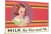 Milk for You and Me Advertisement, School Girl-null-Mounted Art Print