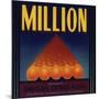 Million Brand - Arlington, California - Citrus Crate Label-Lantern Press-Mounted Art Print