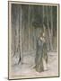 Milton, Comus, Lady Enters-Arthur Rackham-Mounted Art Print