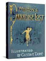Milton's Paradise Lost-Gustave Dor?-Stretched Canvas