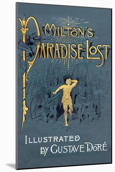 Milton's Paradise Lost-Gustave Doré-Mounted Art Print