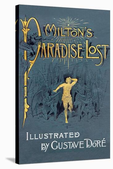 Milton's Paradise Lost-Gustave Doré-Stretched Canvas