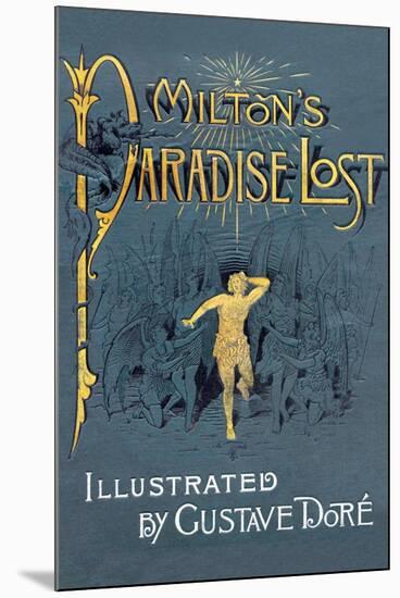 Milton's Paradise Lost-Gustave Doré-Mounted Art Print