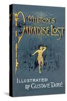 Milton's Paradise Lost-Gustave Doré-Stretched Canvas