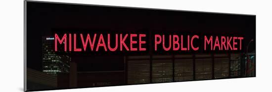 Milwaukee Public Market Neon-Steve Gadomski-Mounted Photographic Print