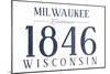 Milwaukee, Wisconsin - Established Date (Blue)-Lantern Press-Mounted Art Print