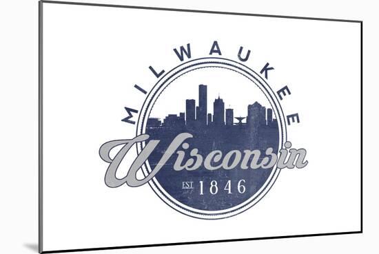 Milwaukee, Wisconsin - Skyline Seal (Blue)-Lantern Press-Mounted Art Print