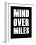 Mind Over Miles-null-Framed Art Print