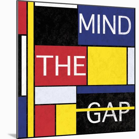 Mind The Gap-Max Carter-Mounted Giclee Print