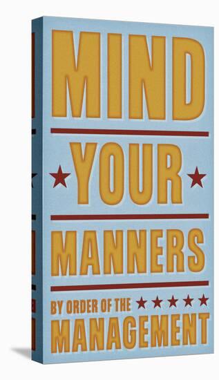 Mind Your Manners-John Golden-Stretched Canvas