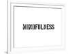 Mindfulness-SM Design-Framed Art Print