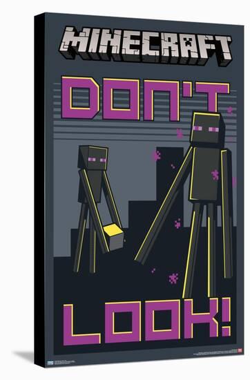 Minecraft - Don't Look-Trends International-Stretched Canvas