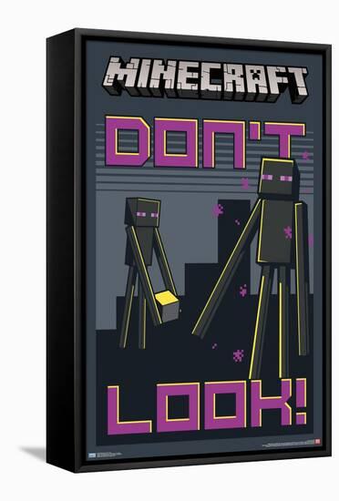 Minecraft - Don't Look-Trends International-Framed Stretched Canvas