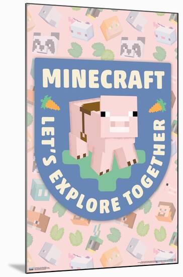 Minecraft - Let's Explore Together-Trends International-Mounted Poster