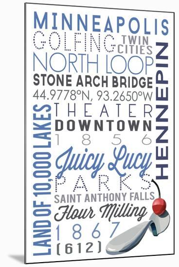 Minneapolis, Minnesota - Typography-Lantern Press-Mounted Art Print