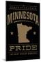 Minnesota State Pride - Gold on Black-Lantern Press-Mounted Art Print