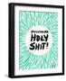 Mint Hallelujah Holy Shit-Cat Coquillette-Framed Giclee Print