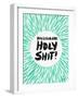 Mint Hallelujah Holy Shit-Cat Coquillette-Framed Giclee Print