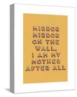 Mirror Mirror-null-Stretched Canvas