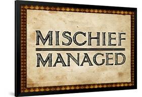 Mischief Managed-null-Framed Poster