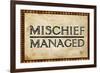 Mischief Managed-null-Framed Art Print