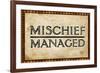 Mischief Managed-null-Framed Art Print