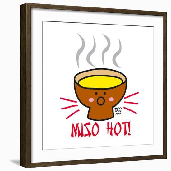 Miso Hot!-Todd Goldman-Framed Giclee Print