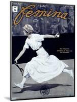 Miss Broquedis, Olympic Tennis Champion, Front Cover of "Femina," Issue 278, 15th August 1912-null-Mounted Premium Giclee Print