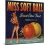 Miss Soft Ball Brand - Phoenix, Arizona - Citrus Crate Label-Lantern Press-Mounted Art Print