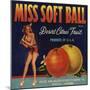 Miss Soft Ball Brand - Phoenix, Arizona - Citrus Crate Label-Lantern Press-Mounted Premium Giclee Print