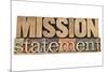 Mission Statement-PixelsAway-Mounted Art Print