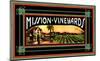 Mission Vineyard-null-Mounted Giclee Print