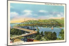 Mississippi High Bridge, Winona, Minneapolis-null-Mounted Art Print