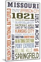 Missouri - Typography-Lantern Press-Mounted Art Print