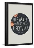 Mistakes Are Portals Of Discovery-null-Framed Poster