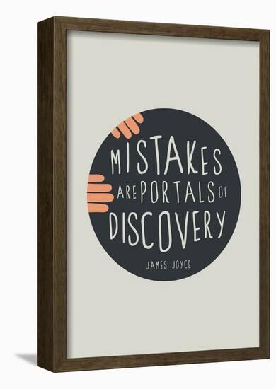 Mistakes Are Portals Of Discovery-null-Framed Poster