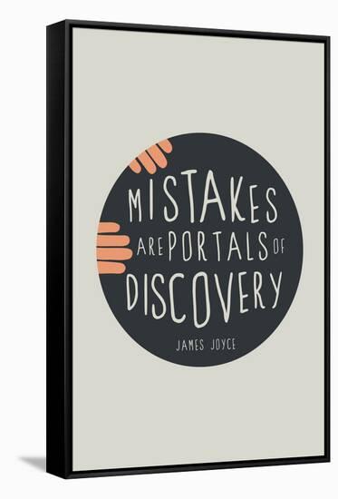 Mistakes Are Portals Of Discovery-null-Framed Stretched Canvas