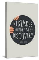 Mistakes Are Portals Of Discovery-null-Stretched Canvas