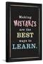 Mistakes Are the Best Way to Learn-null-Framed Poster