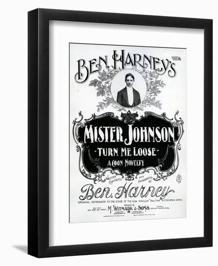 Mister Johnson Turn Me Loose' a Coon Novelty-null-Framed Giclee Print