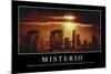 Misterio. Cita Inspiradora Y Póster Motivacional-null-Mounted Photographic Print