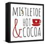 Mistletoe and Hot Cocoa-Anna Quach-Framed Stretched Canvas