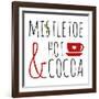 Mistletoe and Hot Cocoa-Anna Quach-Framed Art Print