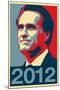 Mitt Romney 2012 Political Poster-null-Mounted Poster