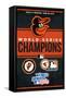 MLB Baltimore Orioles - Champions 23-Trends International-Framed Stretched Canvas