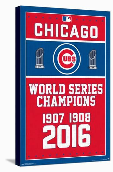 MLB Chicago Cubs - Champions 16-Trends International-Stretched Canvas