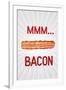 MMM... Bacon Art Poster Print-null-Framed Art Print