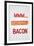 MMM... Bacon Art Poster Print-null-Framed Art Print