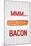 MMM... Bacon Art Poster Print-null-Mounted Art Print