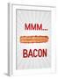 MMM... Bacon Art Poster Print-null-Framed Art Print